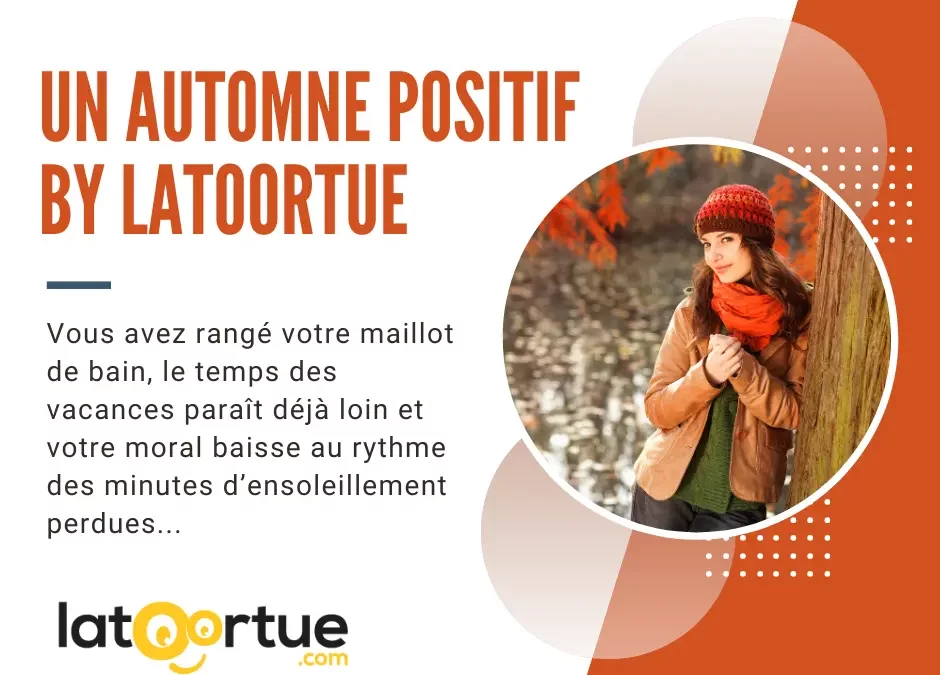 Un automne positif by Latoortue