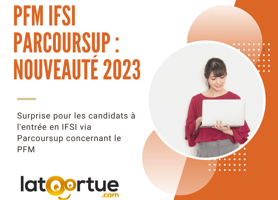 PFM IFSI Parcoursup : Nouveauté 2023